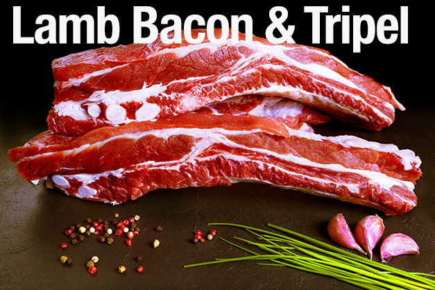Pair lamb bacon and tripel