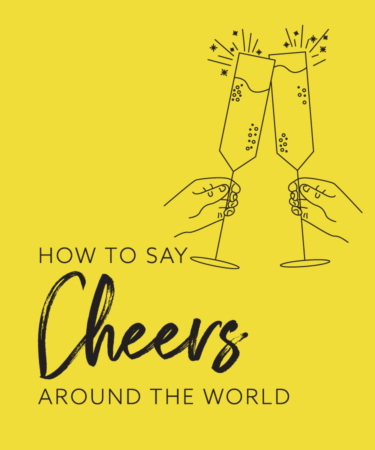 How to Say Cheers Around the World (Infographic)