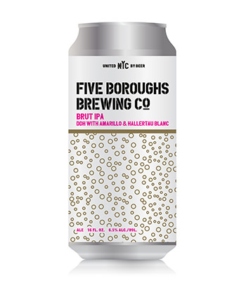 Five Boroughs Brewing Co. Brut IPA