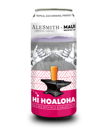 AleSmith and Maui Brewing Hi Hoaloha Session Ale