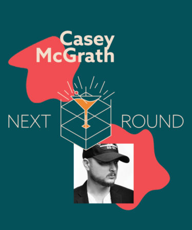 Next Round: Casey McGrath, Co-Founder of Creative Agency Night After Night, on Why Alcohol Brands Should Seize This Moment