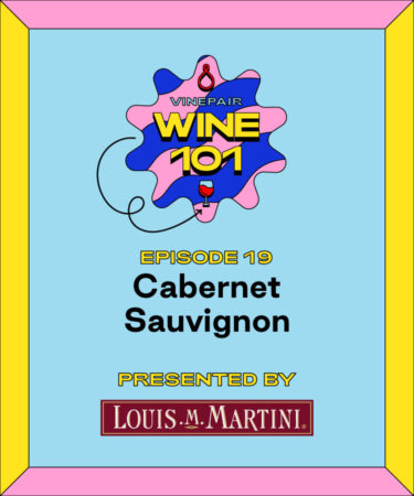 Wine 101: Cabernet Sauvignon
