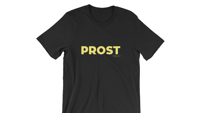 Best Prost Shirt